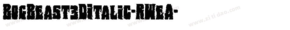 BogBeast3DItalic-RWeA字体转换