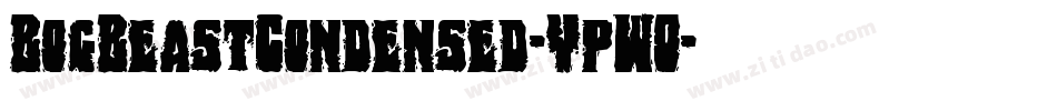 BogBeastCondensed-YpWO字体转换