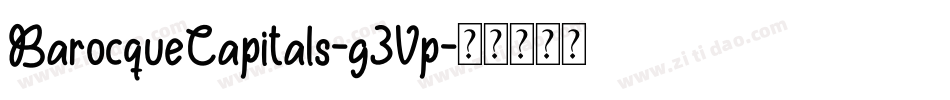 BarocqueCapitals-g3Vp字体转换