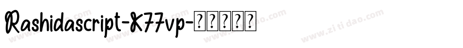 Rashidascript-K77vp字体转换
