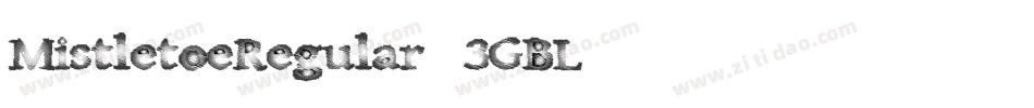 MistletoeRegular-3GBL字体转换