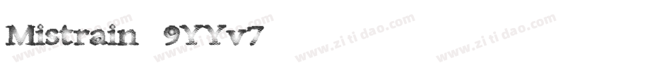 Mistrain-9YYv7字体转换