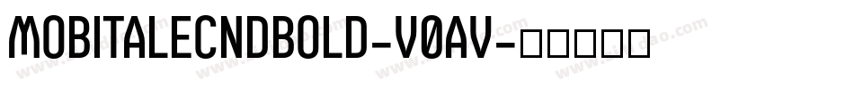 MobitalecndBold-V0AV字体转换
