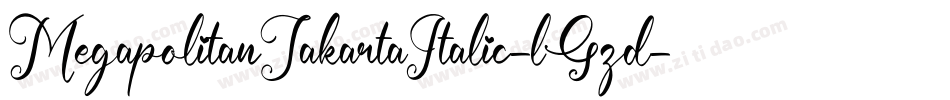 MegapolitanJakartaItalic-lGzd字体转换