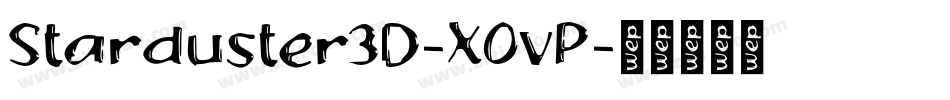Starduster3D-XOvP字体转换