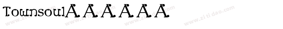 Townsoul字体转换