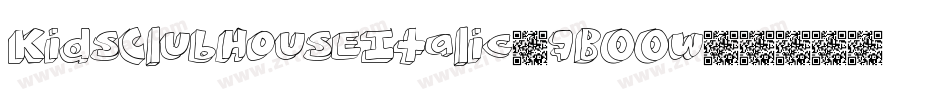 KidsClubHouseItalic-7BOOw字体转换
