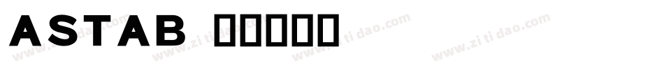 ASTAB字体转换
