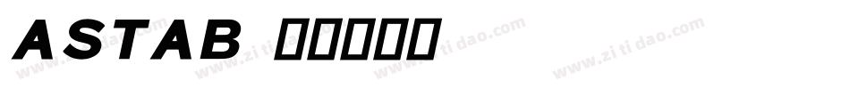 ASTAB字体转换
