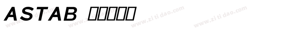 ASTAB字体转换