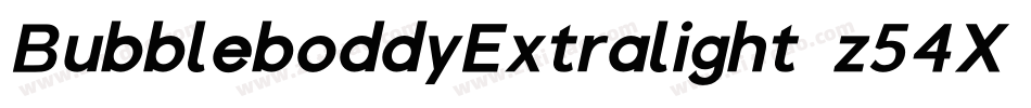 BubbleboddyExtralight-z54X字体转换