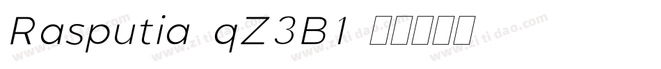 Rasputia-qZ3B1字体转换 Rasputia-qZ3B1字体转换