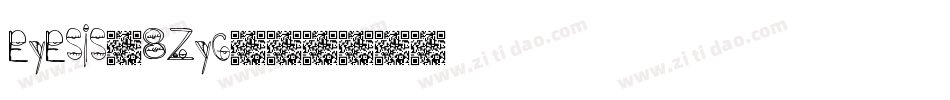 Eyesis-8Zyg字体转换