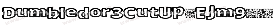 Dumbledor3CutUp-EJm9字体转换