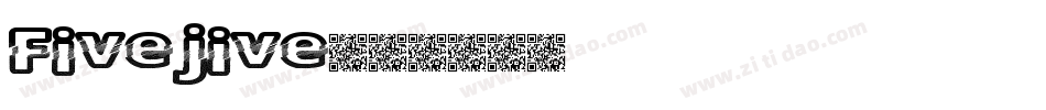 Fivejive字体转换