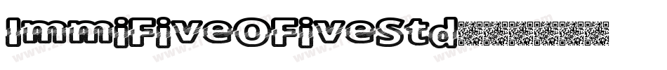 ImmiFiveOFiveStd字体转换