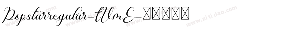 Popstarregular-LVmE字体转换