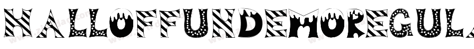 HallOfFunDemoRegular-11PM字体转换 HallOfFunDemoRegular-11PM字体转换