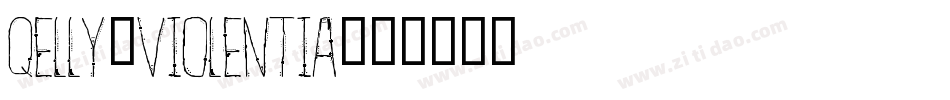 qelly_violentia字体转换