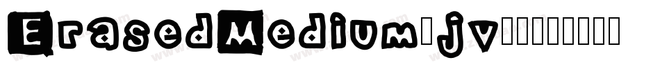 ErasedMedium-jv89字体转换