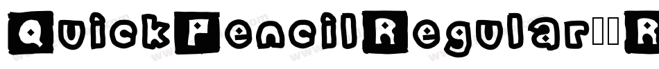 QuickPencilRegular-0R59字体转换