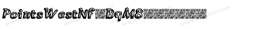PointsWestNf-BqM8字体转换