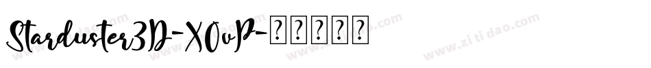 Starduster3D-XOvP字体转换