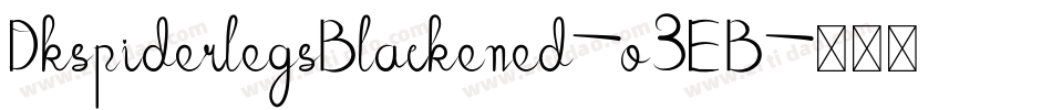 DkspiderlegsBlackened-o3EB字体转换