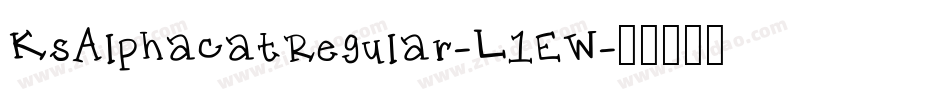 KsAlphacatRegular-L1EW字体转换