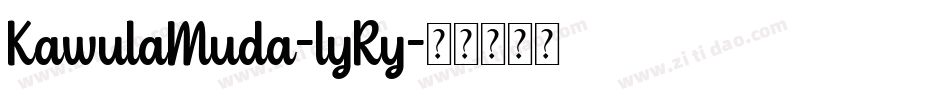 KawulaMuda-lyRy字体转换