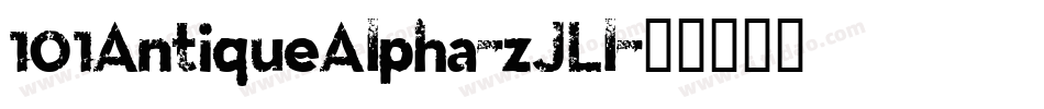 101AntiqueAlpha-zJLl字体转换