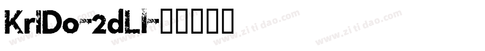 KrIDo-2dLl字体转换