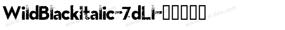WildBlackItalic-7dLl字体转换