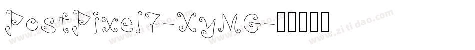 PostPixel7-XyMG字体转换