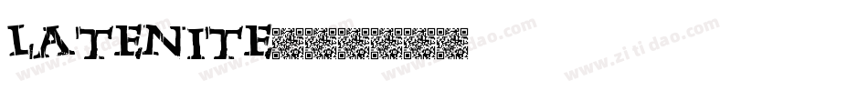 LATENITE字体转换