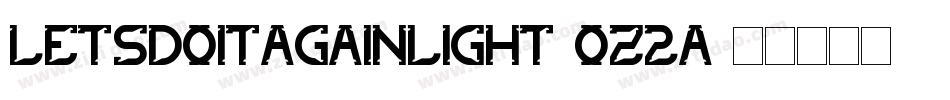 LetsDoItAgainLight-oZ2a字体转换