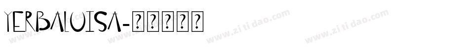 yerbaluisa字体转换