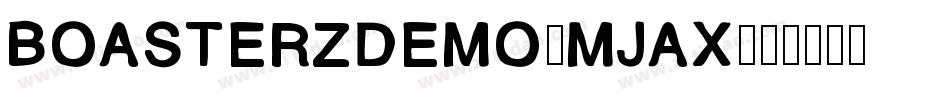 BoasterzDemo-MjAx字体转换
