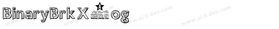 BinaryBrk-X2og字体转换 BinaryBrk-X2og字体转换