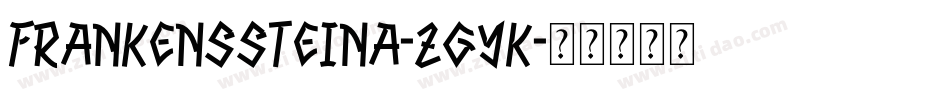 FrankensSteina-ZGyK字体转换