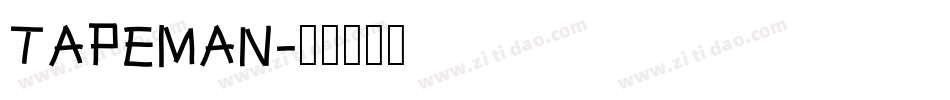 TAPEMAN字体转换