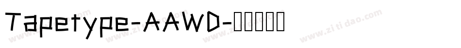 Tapetype-AAWD字体转换