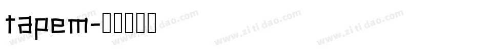 tapem字体转换