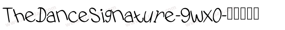 TheDanceSignature-9wx0字体转换
