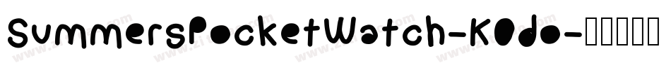 SummersPocketWatch-K0do字体转换