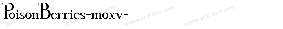 PoisonBerries-moxv字体转换