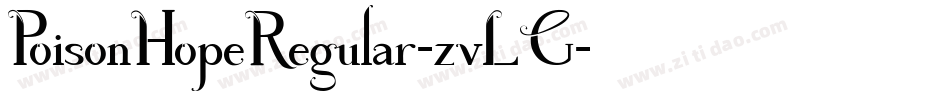 PoisonHopeRegular-zvLG字体转换