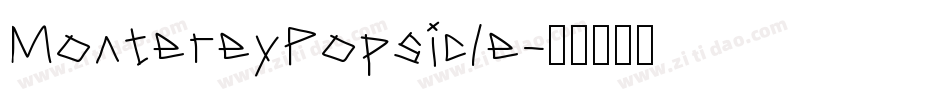MontereyPopsicle字体转换