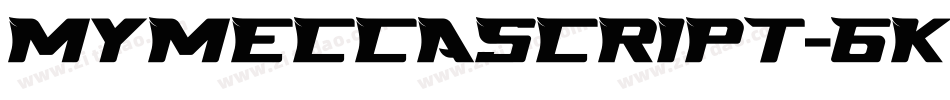 MyMeccaScript-6KOv字体转换
