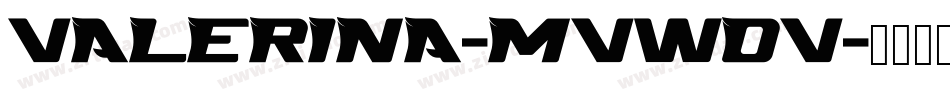 Valerina-MVWOv字体转换
